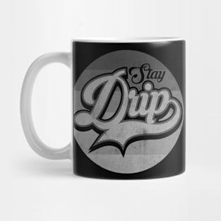 Stay Drip BW Mug